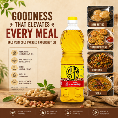 Cold pressed groundnut oil — naturally cholesterol free, rich in Vitamin E and Omega-6 PUFA, pure edible oil for heart health
